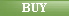 BUY